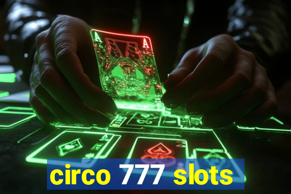 circo 777 slots